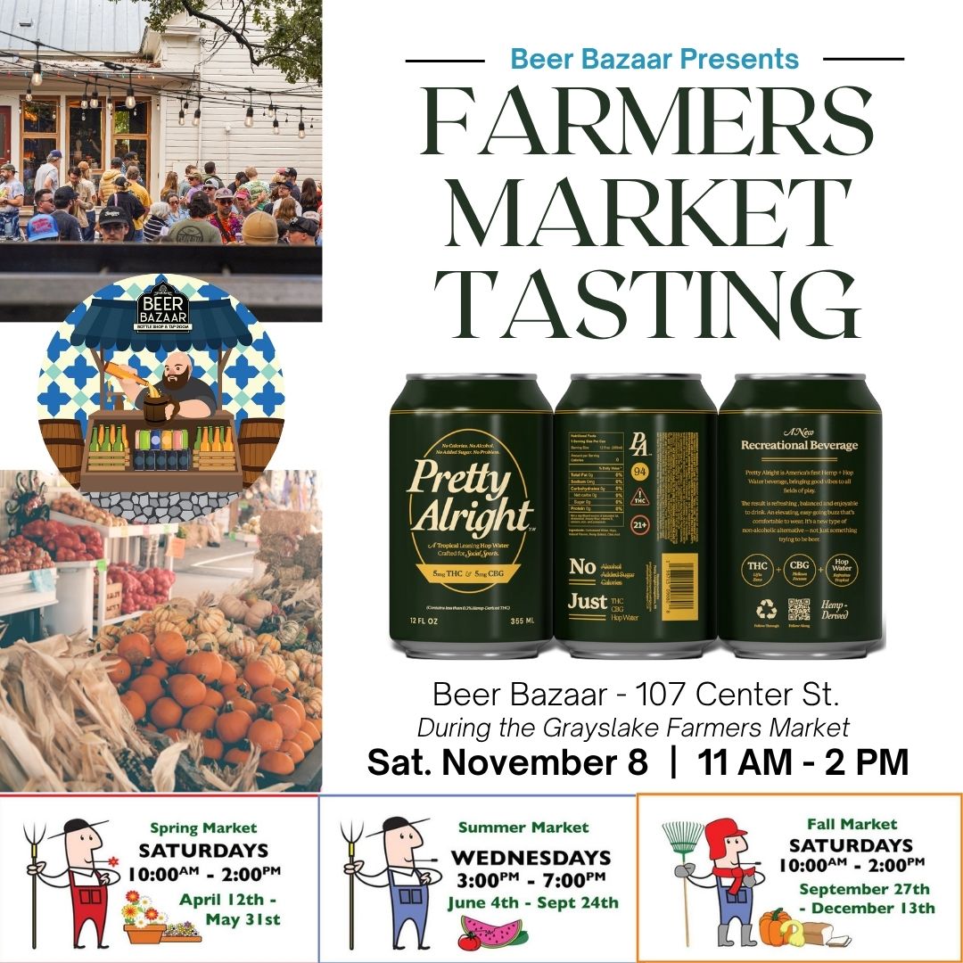 Farmers Market Tasting: Pretty Alright at Beer Bazaar